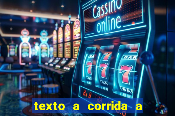 texto a corrida a lagarta lili